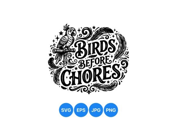 Birds Before Chores: Vintage Vector Graphics & Illustrations