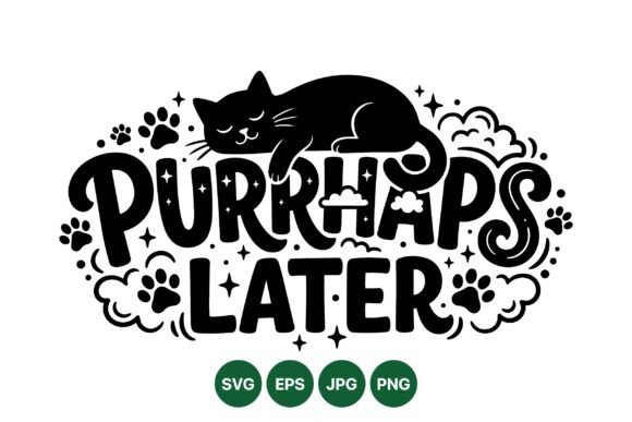 Cute Cat Purrhaps Later Design