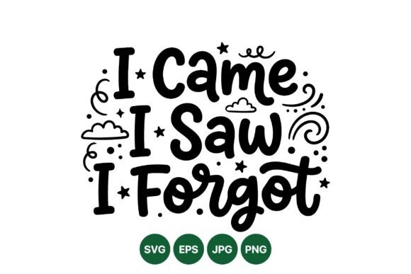 Funny Quote Hand Lettered Design: Graphics & Illustrations
